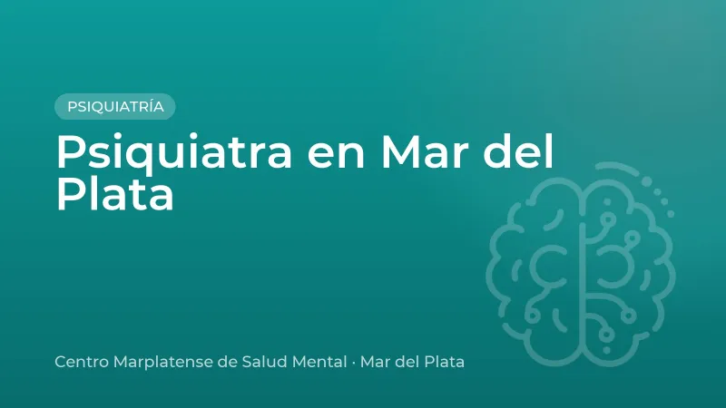 Psiquiatra en Mar del Plata
